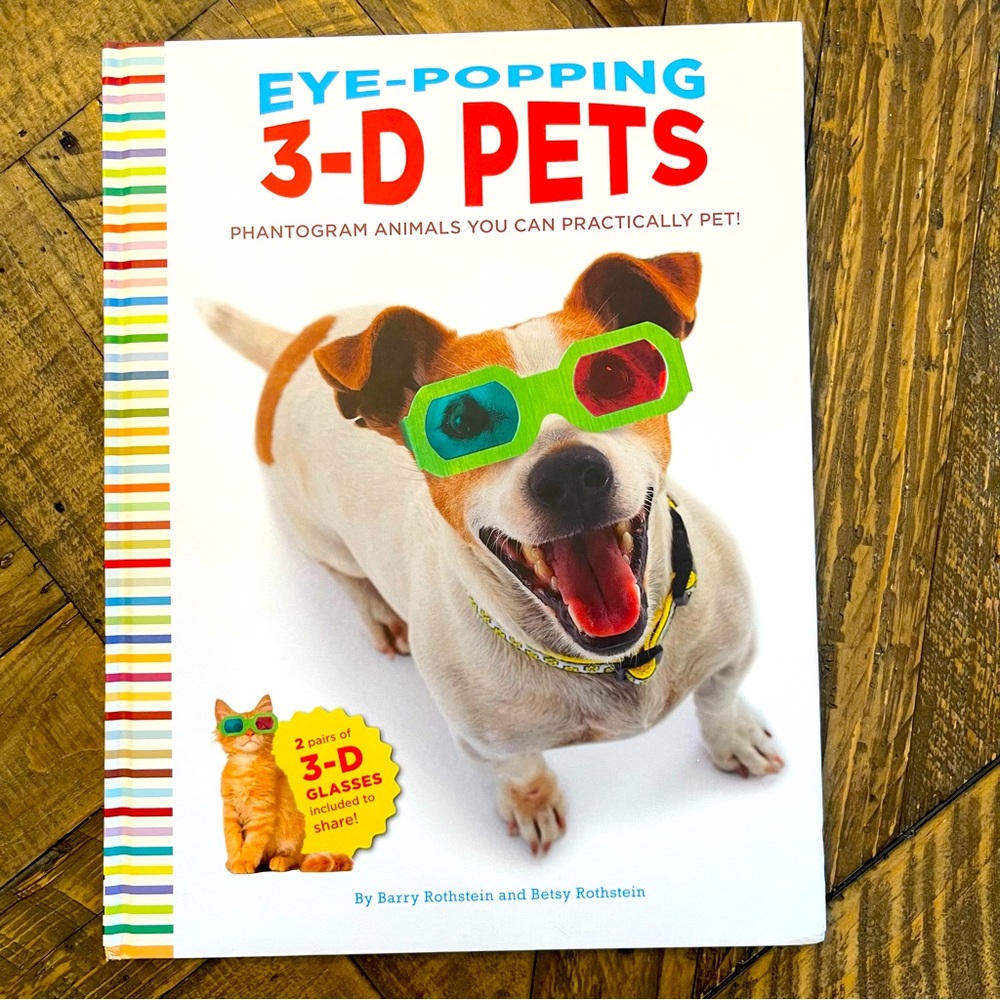 Eye Popping 3-D Pets: Phantogram Animals You Can Actually Pet Book Hardback